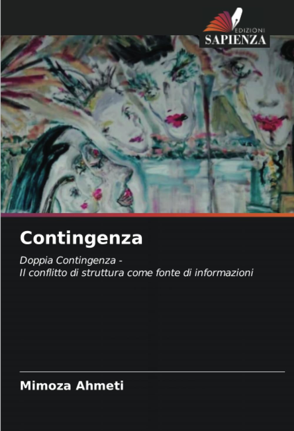 Contingenza: Doppia Contingenza -Il conflitto di struttura come fonte di informazioni