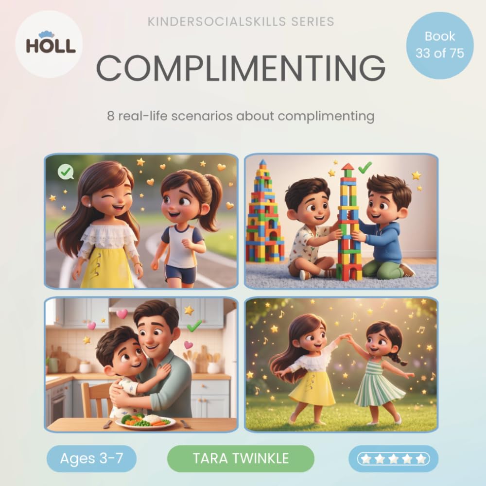 Complimenting | A Social Story for Kids | KinderSocialSkills: Teaching Kids Ages 3–7 to Give Kind, Specific Compliments — Notice, Choose, Try