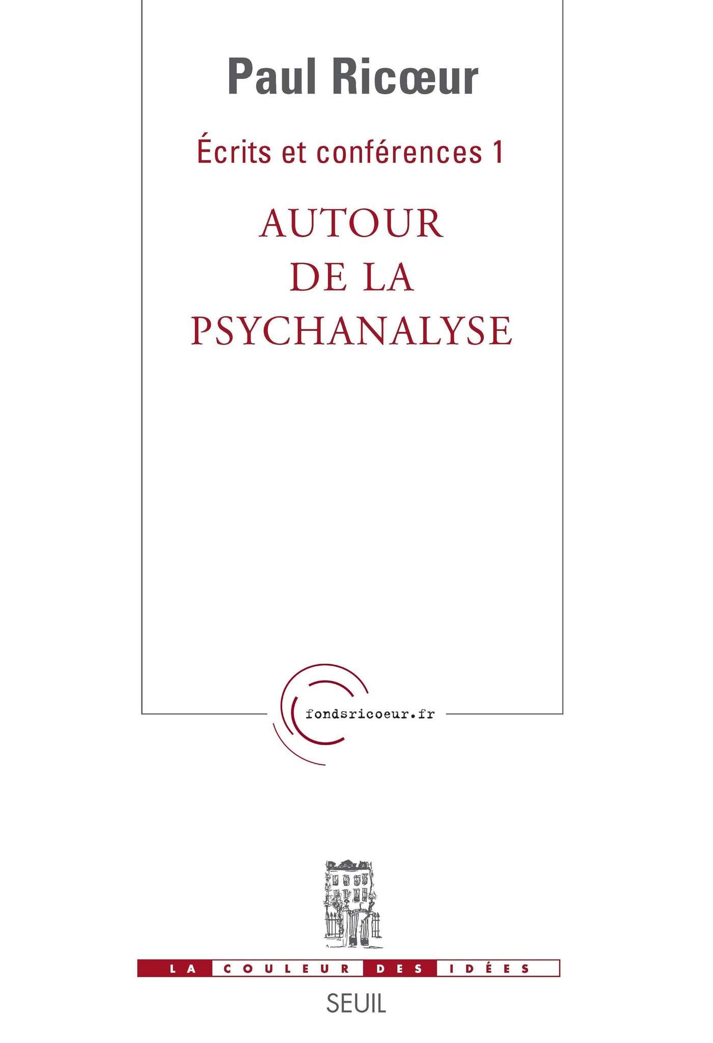 Écrits et Conférences Autour de la psychanalyse Broché Couleur Idées Tome 1