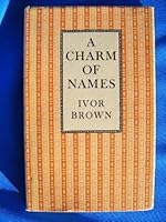 A Charm of Names 0370102665 Book Cover