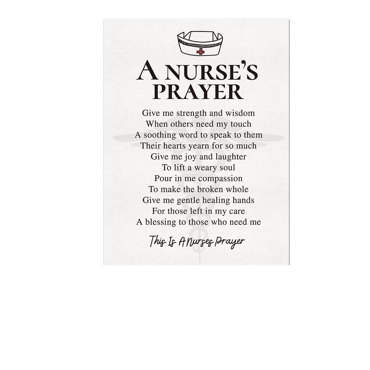 HGETJOHXEM Nurse Appreciation Gift - A Nurse's Prayer on Canvas, Uplifting Inspirational Wall-Art for Nursing Students, Graduation or Retirement Present(Unframed,08x12inch(20x30cm))