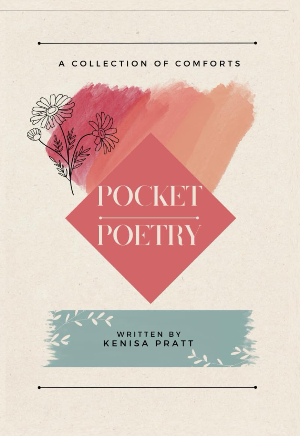 Pocket Poetry: A collection of comforts
