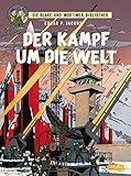  Blake und Mortimer Bibliothek 1: Der Kampf um die Welt: Großformatiger Sammelband mit ausgewählten Comic-Geschichten und umfangreichem Zusatzmaterial (1)