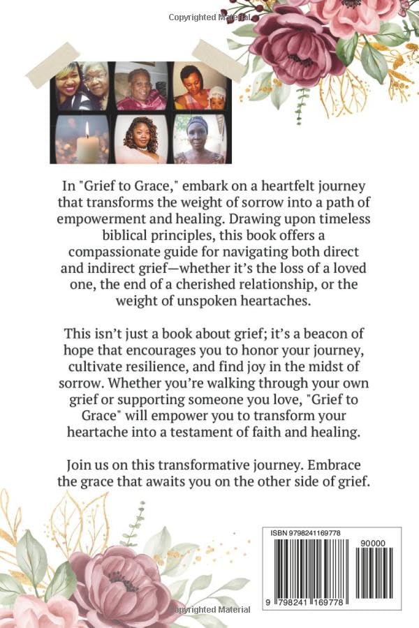 Grief & Grace: Turning Grief Into Growth Through God’s Grace! - Image 2