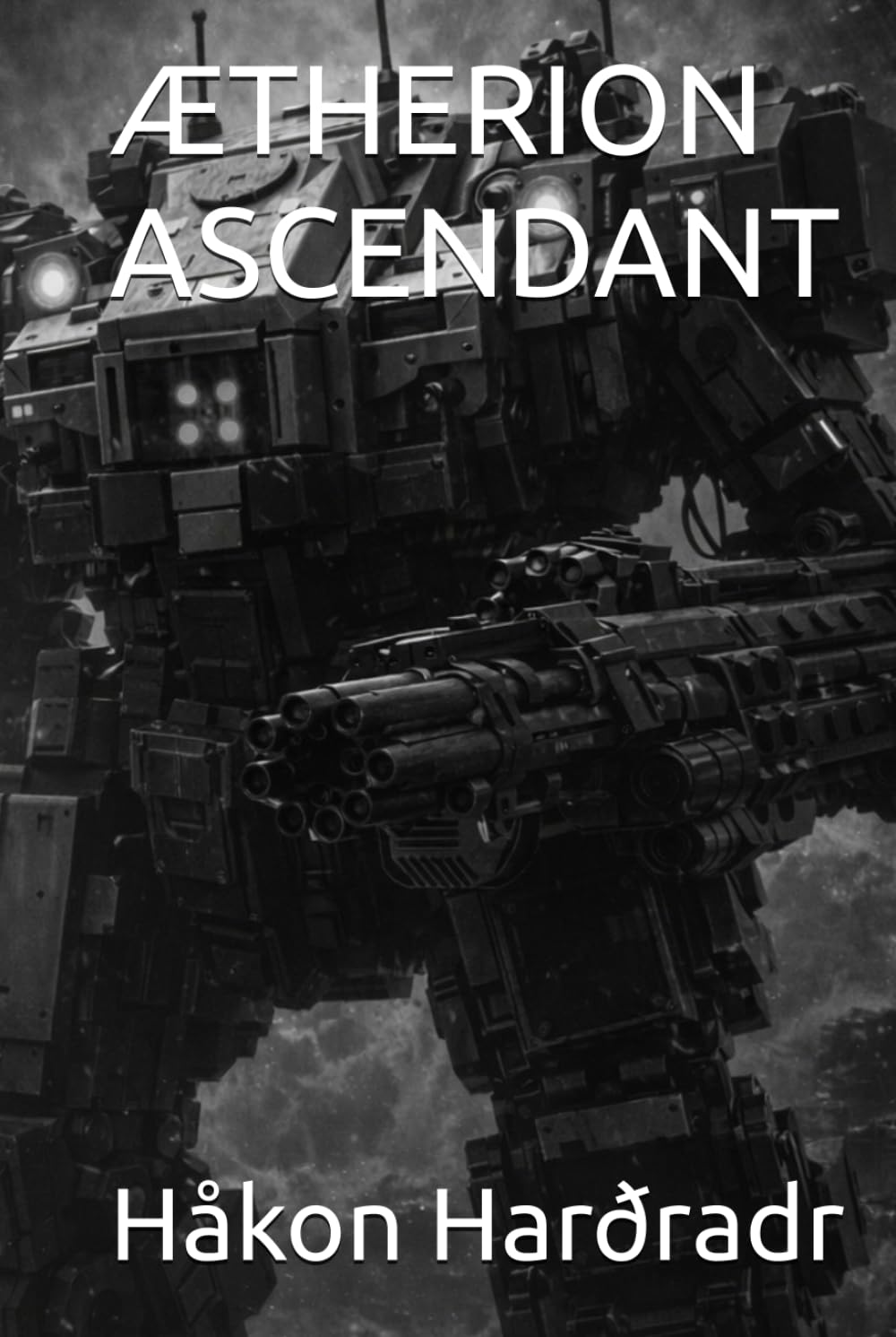 ÆTHERION ASCENDANT (The War For The Adamite Throne: The Third Age)
