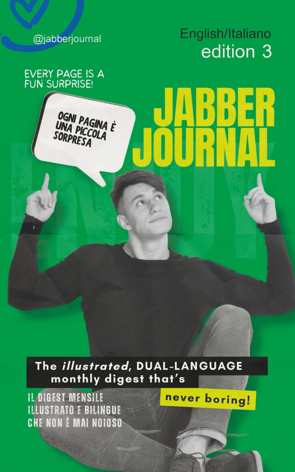 JabberJournal | English Italian : The Illustrated, Dual-Language Monthly Digest That's Never Boring