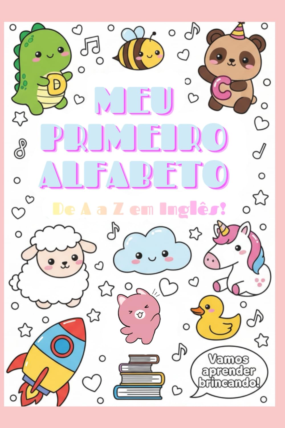 Meu Primeiro Alfabeto: De A a Z em Inglês!