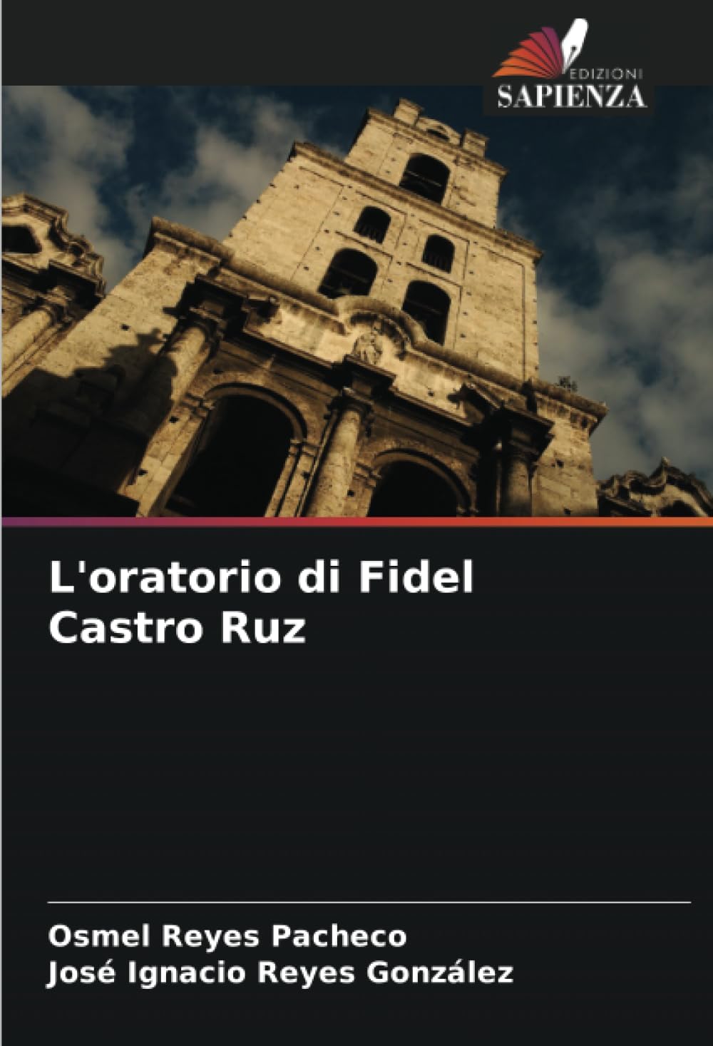 L'oratorio di Fidel Castro Ruz