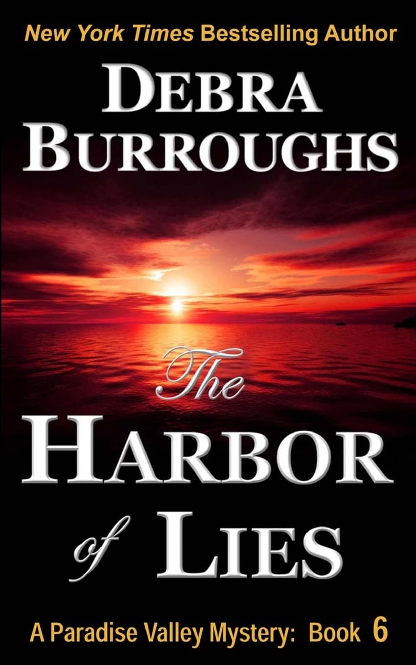 The Harbor of Lies (Paradise Valley Mystery Series)