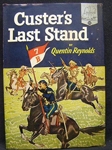 CUSTER'S LAST STAND. [Unknown] B000MC5O3Y Book Cover