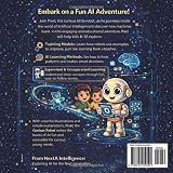 Pixel, the Curious Robot: An Adventure Inside AI: How Machines Learn for Kids Ages 8–12