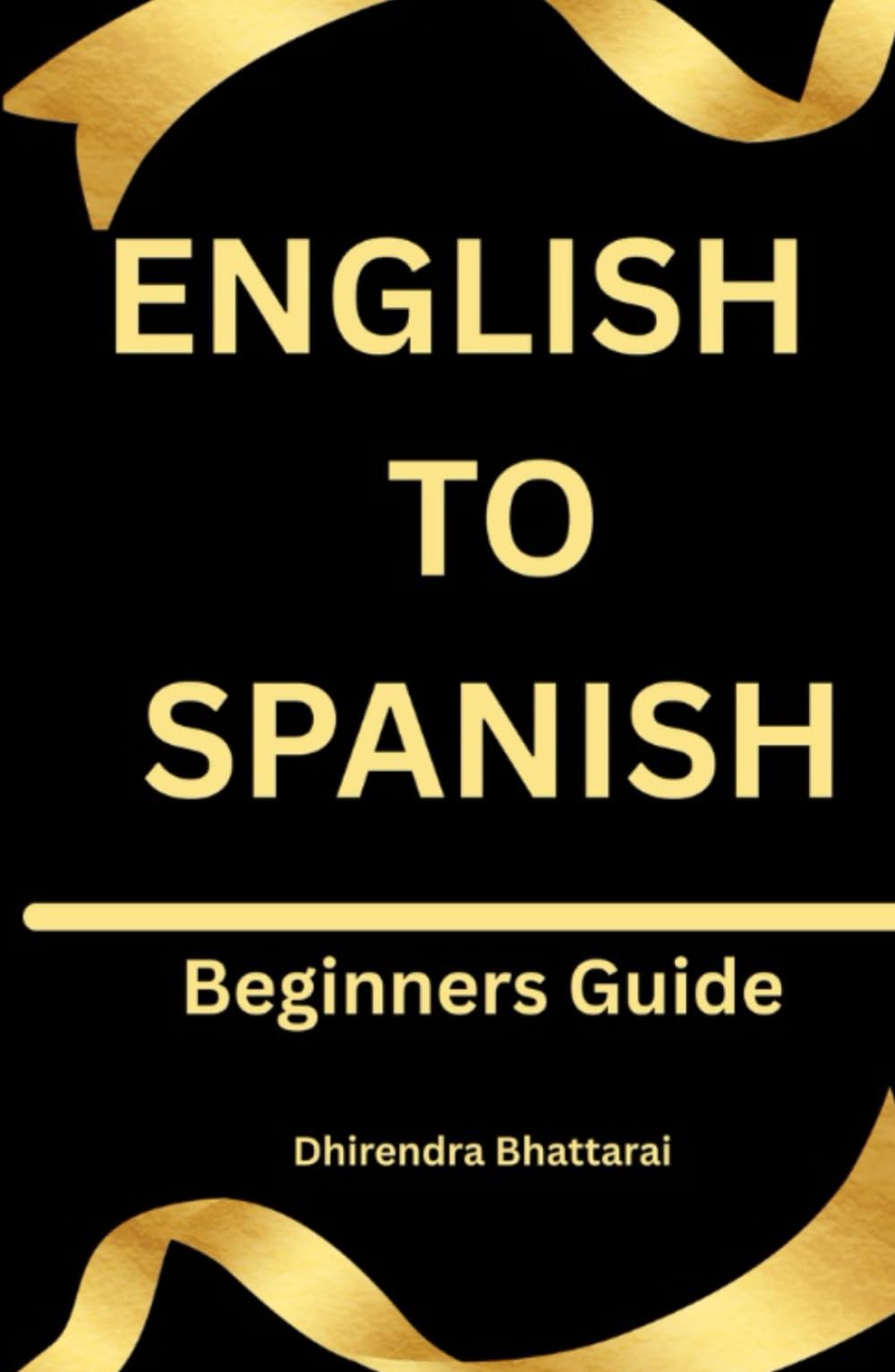 English To Spanish: Beginners Guide