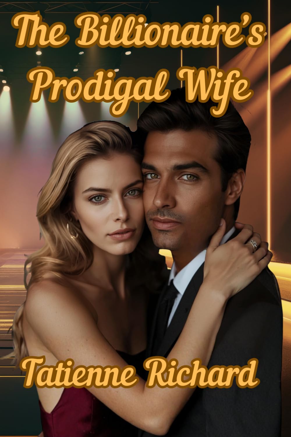 The Billionaire's Prodigal Wife (Bad Billionaire Moguls)