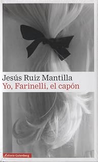 Yo, farinelli, el capón