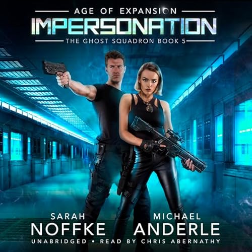 Impersonation: Age of Expansion Audiolivro Por Sarah Noffke, Michael Anderle capa