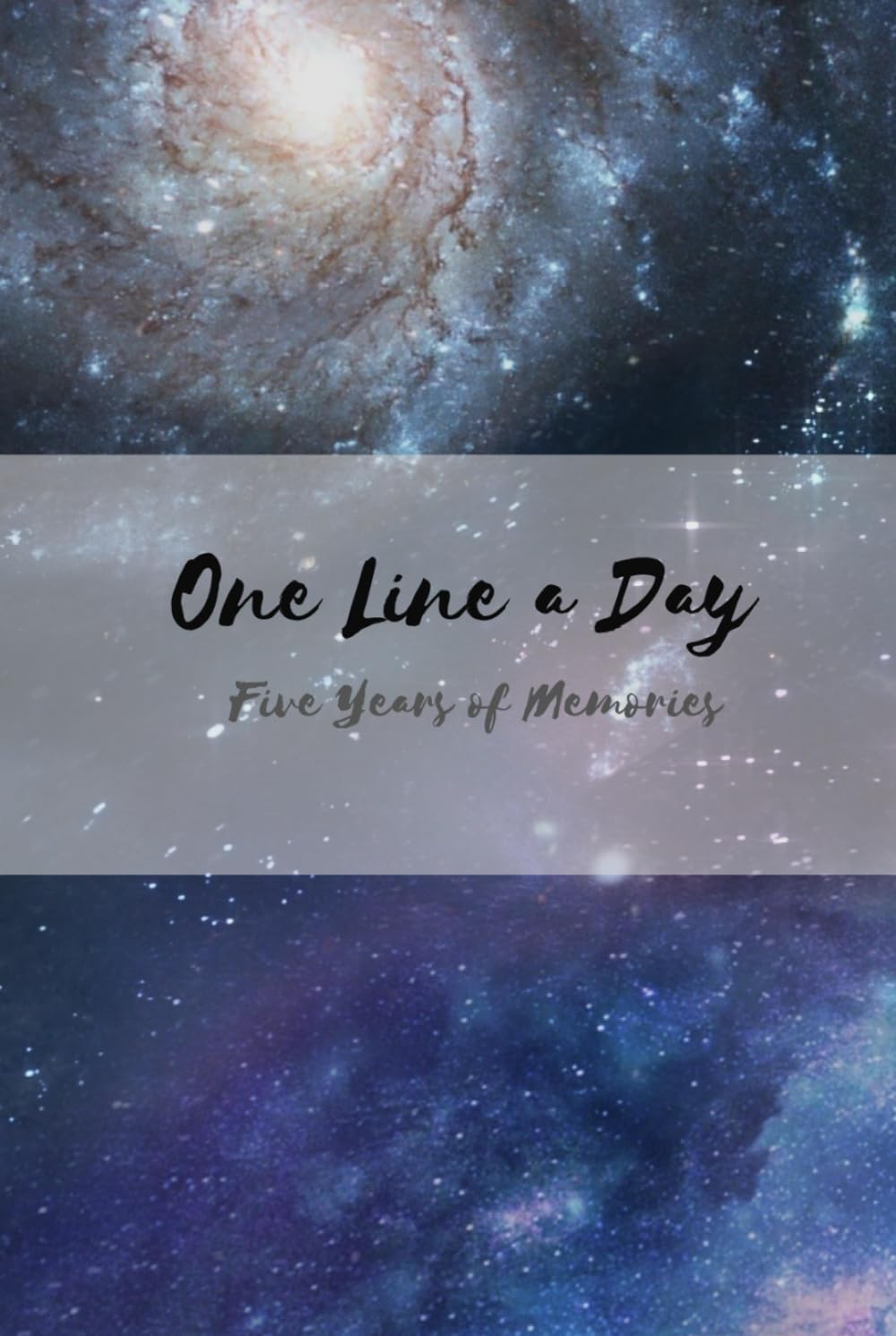 One Line a Day: Five Years of Memories: Galaxy | 5 Year Journal, Daily Journal, Yearly Journal, Memory Journal