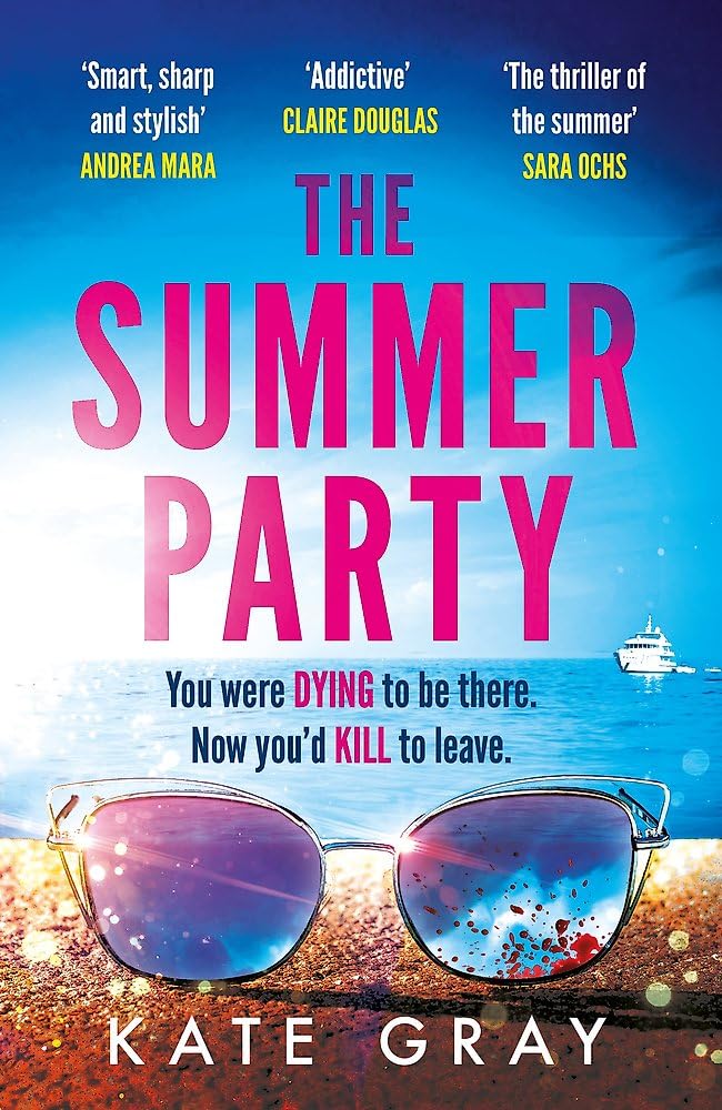 The Summer Party: the most explosive and addictive summer thriller of 2025!