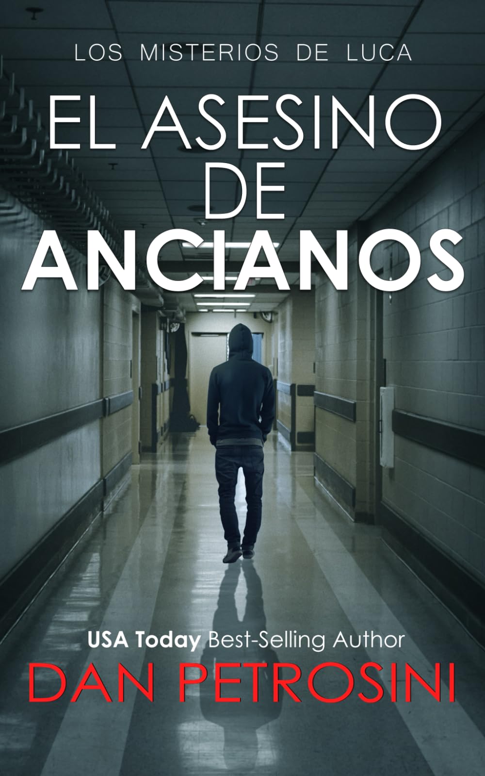 El Asesino De Ancianos (Los misterios de Luca)