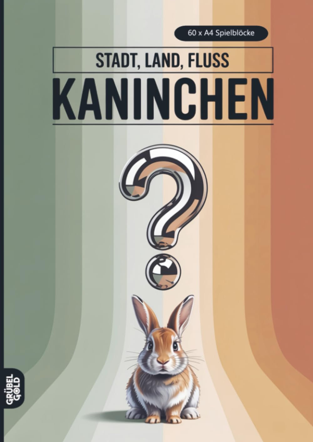 Stadt, Land, Fluss, Kaninchen: 60 Spielblöcke A4 - Geschenk für Kaninchenhalter - Quiz | Spiel Hasen