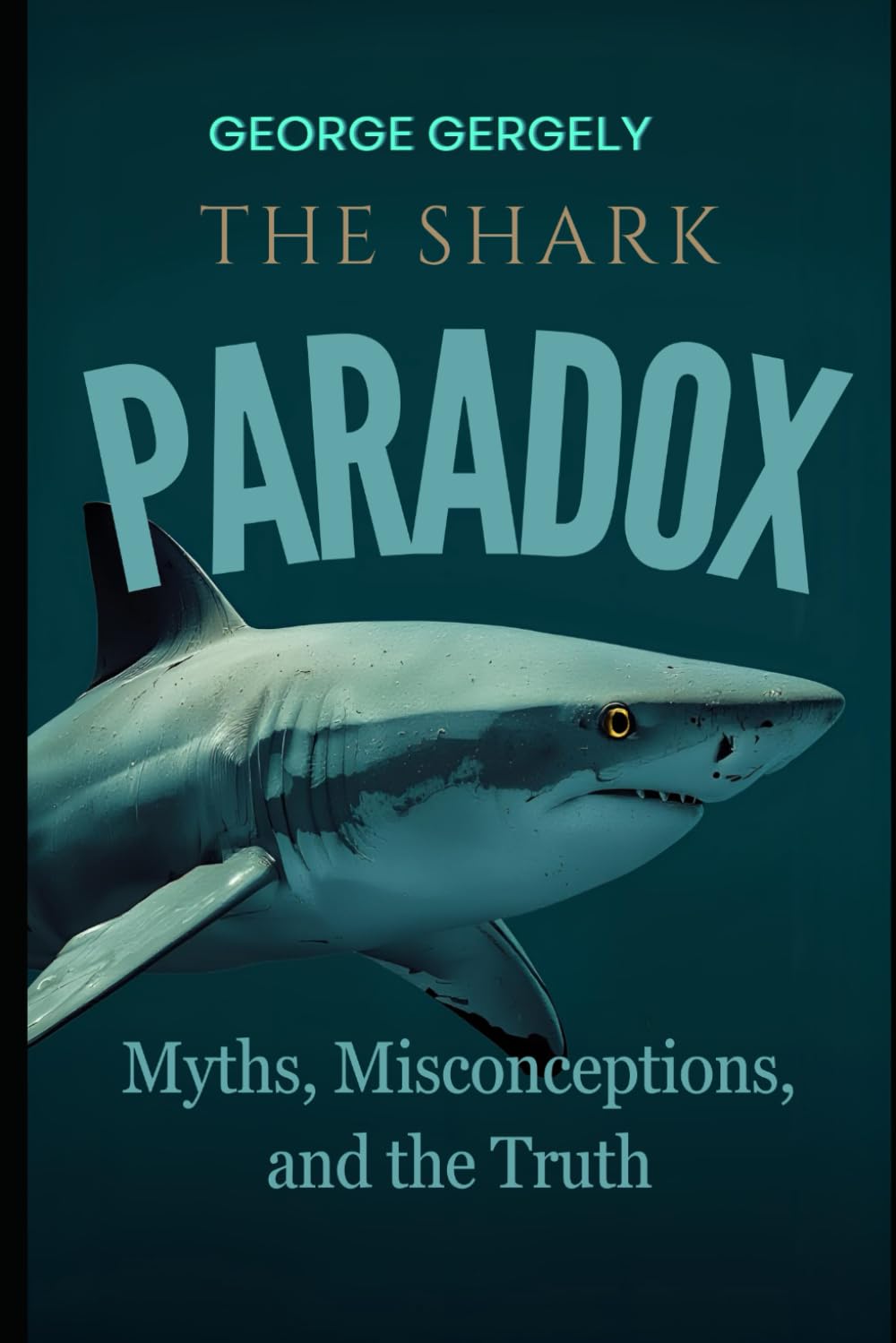 The Shark Paradox: Myths, Misconceptions, and the Truth