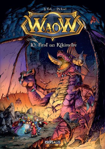 Waow, Tome 10 : First au kikimètre Waow, Tome 10 : First au kikimètre