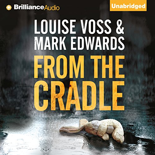 From the Cradle: A Detective Lennon Thriller, Book 1