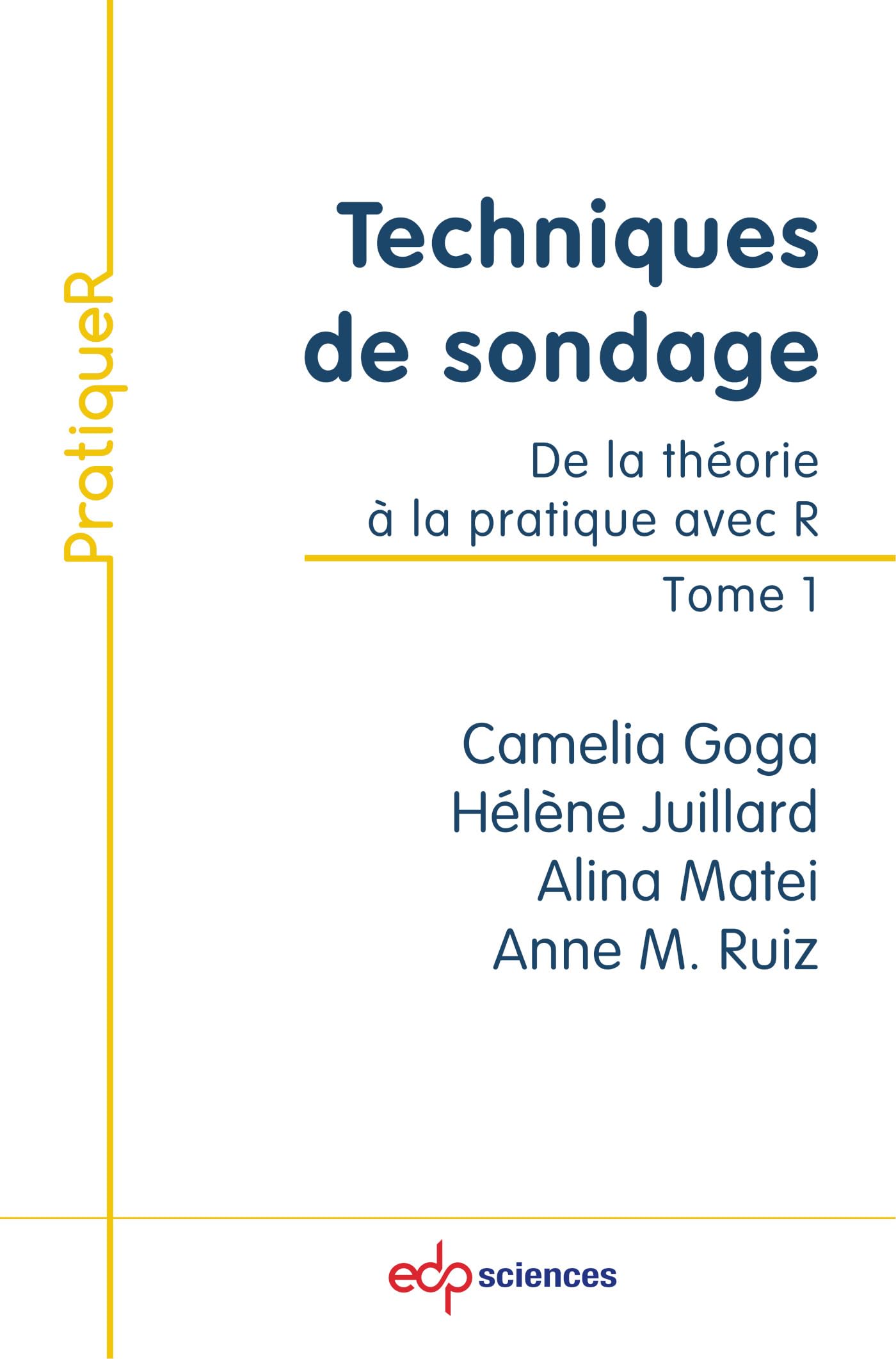 Techniques de sondage: De la théorie à la pratique avec R (1)