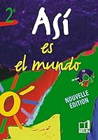 Así es el mundo - 2e: Manuel élève - CD 2701140757 Book Cover
