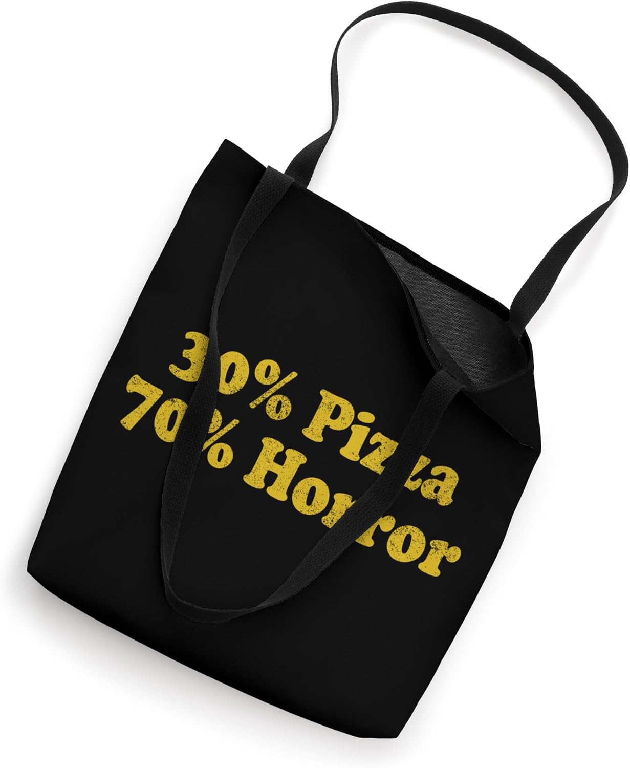 Funny Horror Pizza Quote Food Humor Novelty Gift Tote Bag