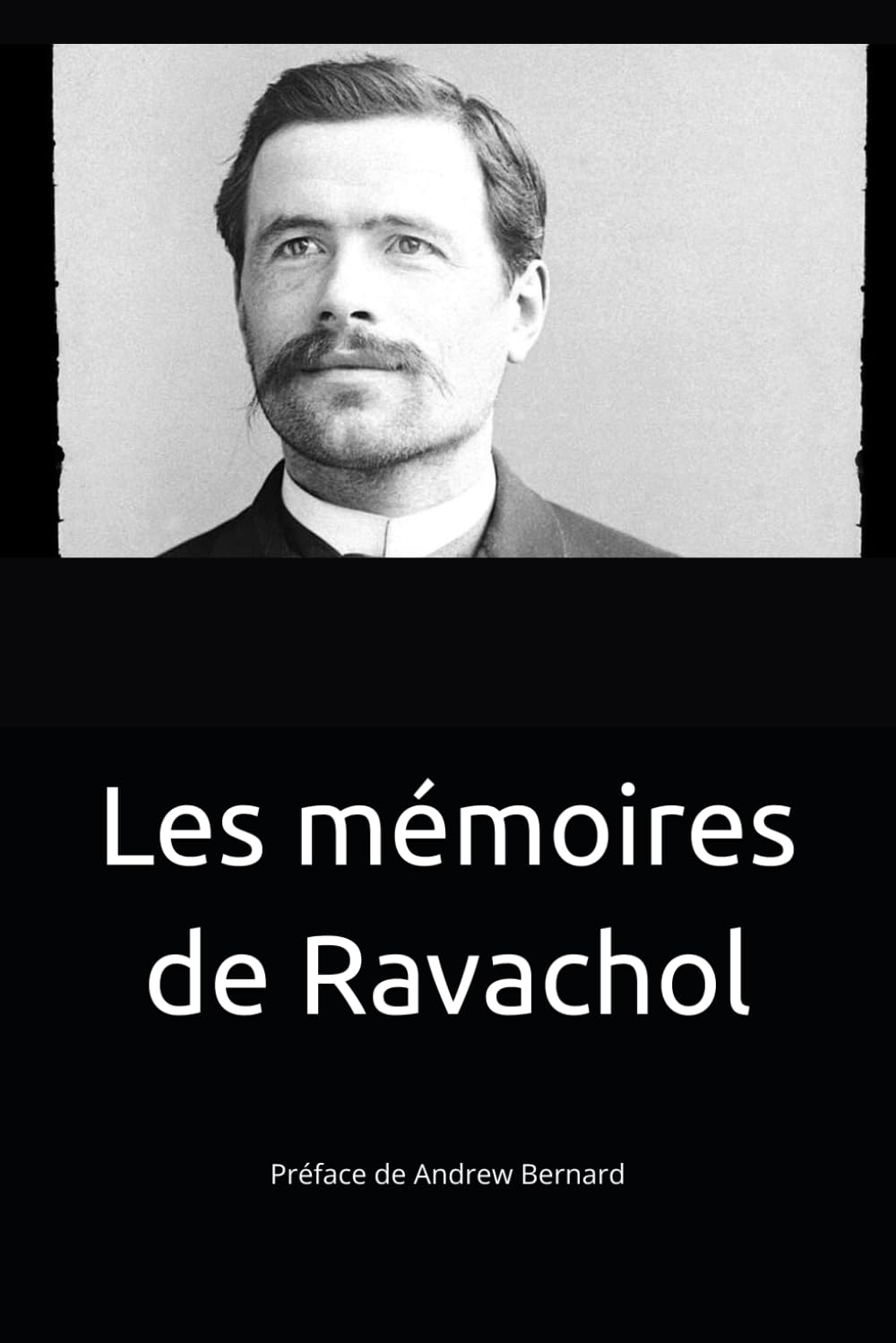Les mémoires de Ravachol
