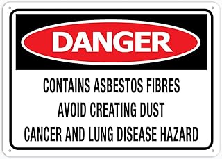 Contains Asbestos Fibers Avoid Creating Dust Cancer And Lung Disease Hazard For Business 8""X12"" Rust Free Aluminum Uv Printed,4 Pre-Drilled Holes.Durable/Weatherproof