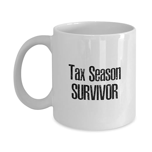 Funny Tax Accountant Coffee Mug - Tax Preparer Coffee Mug - Tax Season Survivor Christmas Birthday Unique Gifts For CPA Coworker, Friends, Men, Women