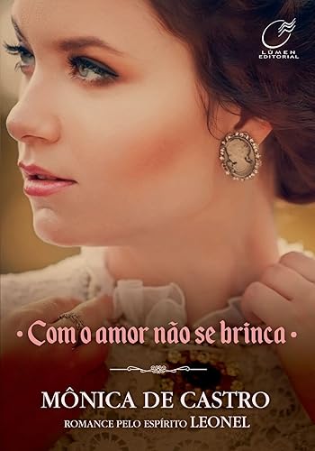 Com o amor não se brinca - Volume 2