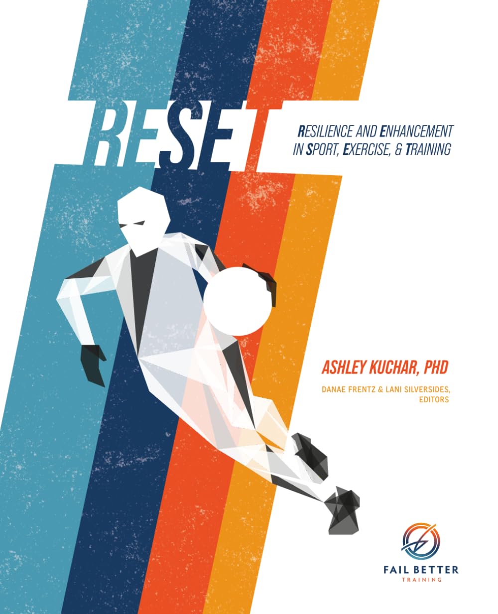 RESET: Resilience and Enhancement in Sport, Exercise, & Training