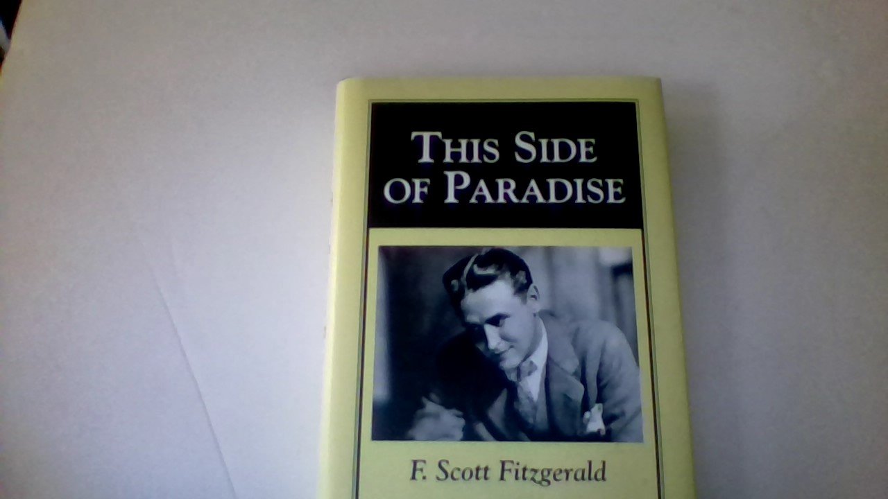 This Side of Paradise: Fitzgerald, F Scott: 9780760700129: Amazon.com