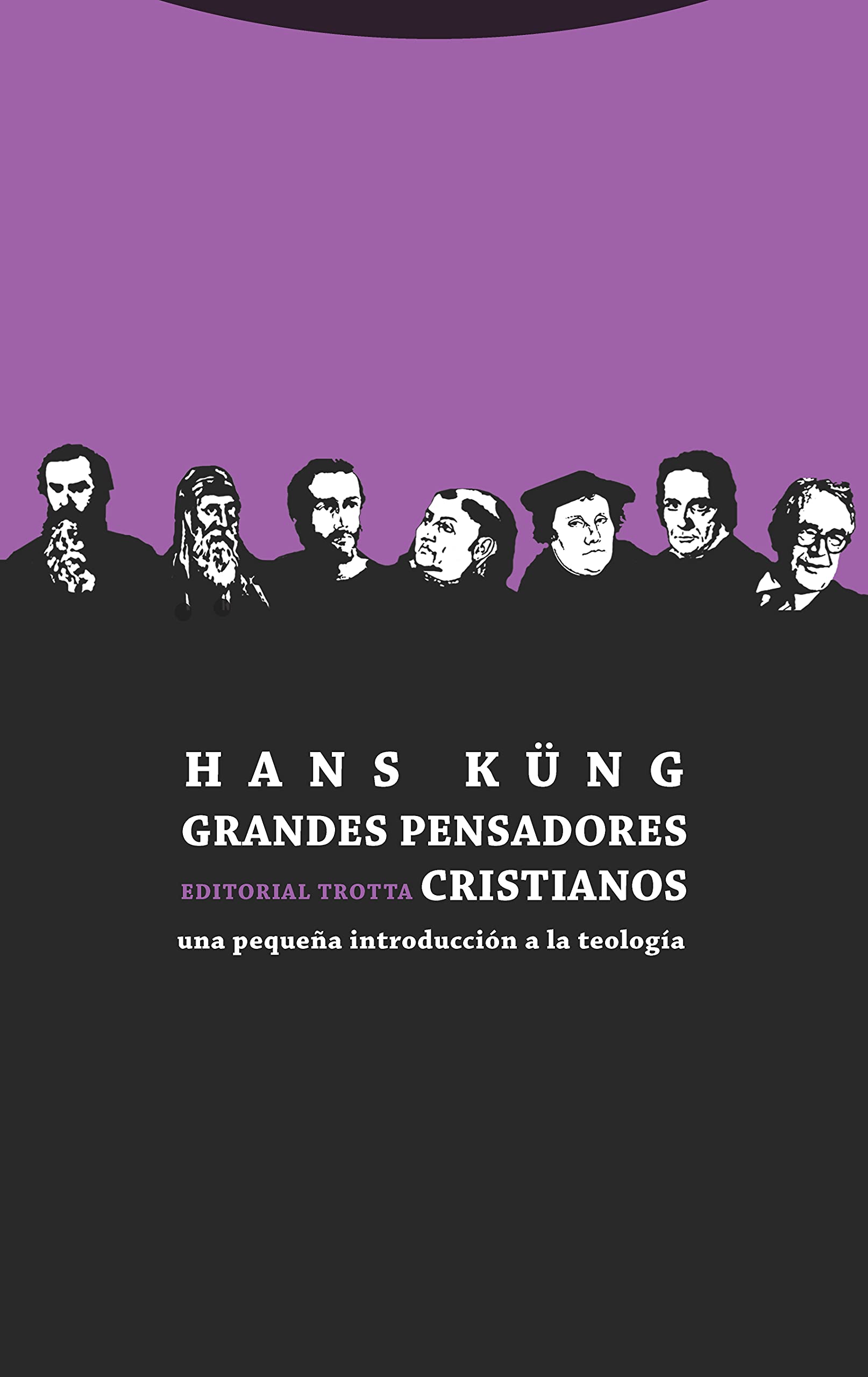Grandes pensadores cristianos: Una pequeña introducción a la teología (Estructuras y procesos. Religión)
