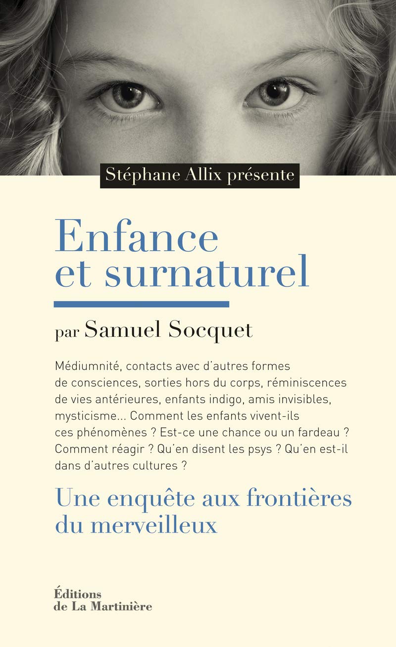 Enfance et surnaturel: Une enquête aux frontières du merveilleux