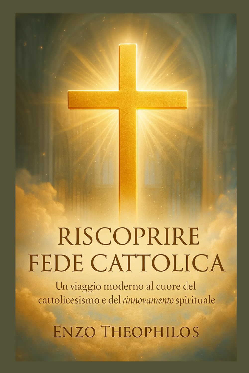 RISCOPRIRE FEDE CATTOLICA (La parola cattolica)