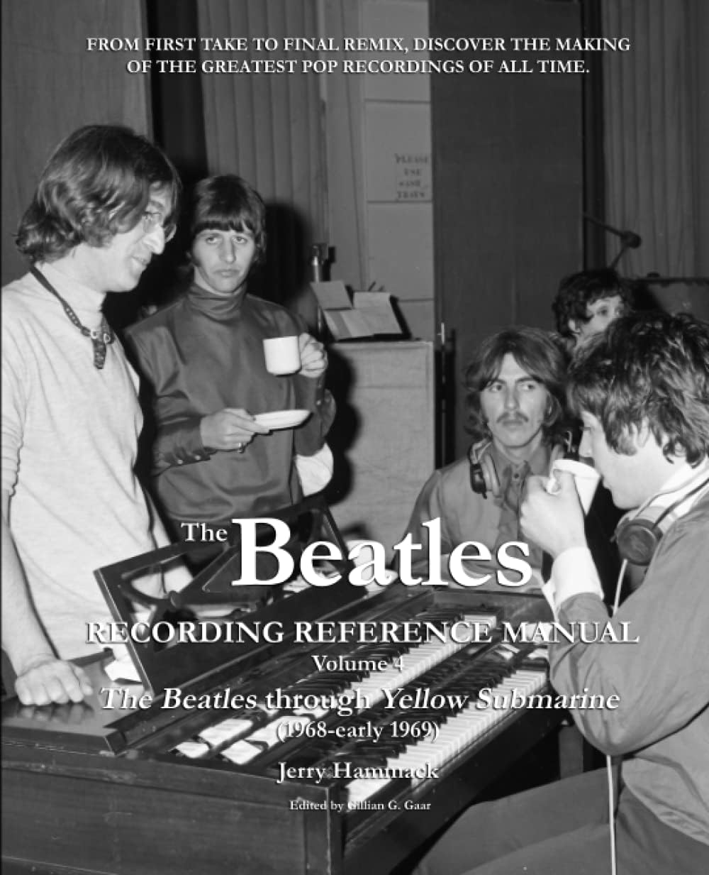 Beatles Recording Reference Manual: Volume 4