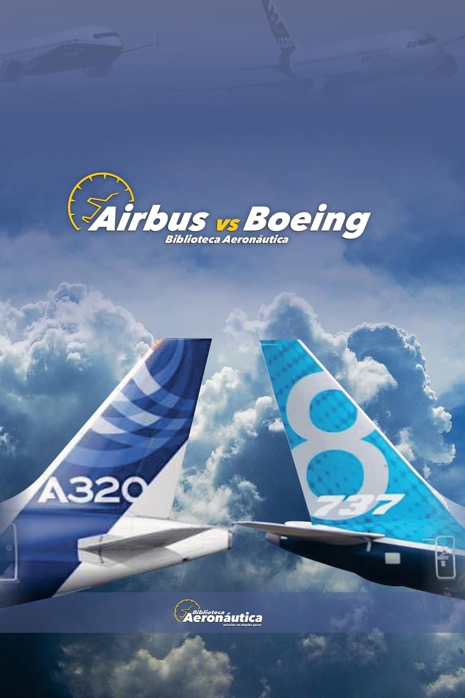 Airbus vs Boeing (Aviation)