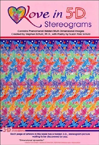 Love in 5-D Stereograms