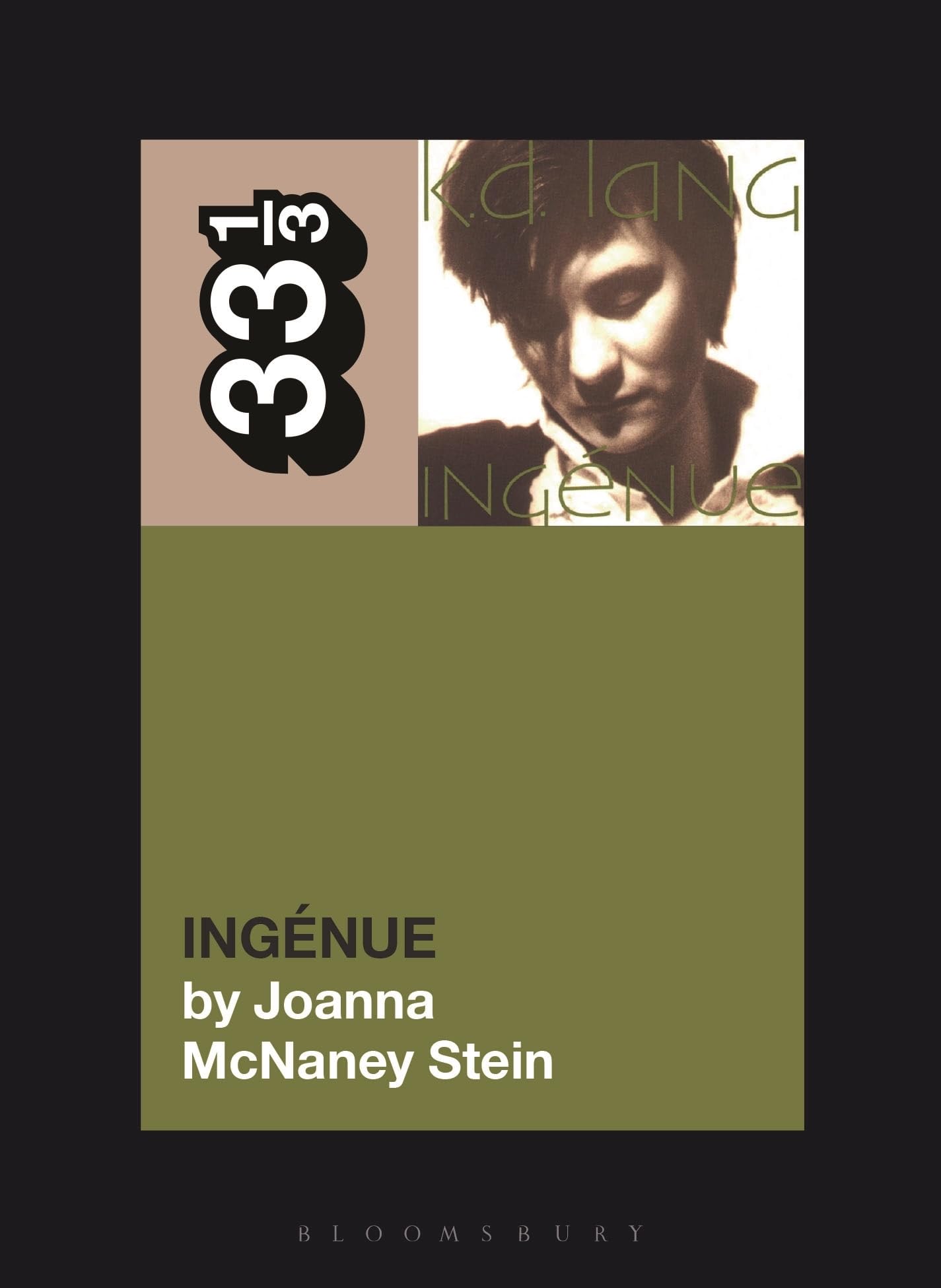 k.d. lang's Ingnue by Joanna McNaney Stein - 9781501389191