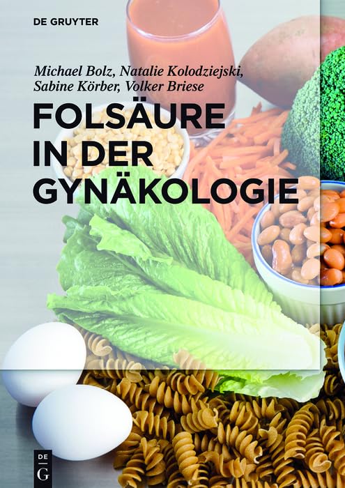 Folsäure in der Gynäkologie (German Edition)
