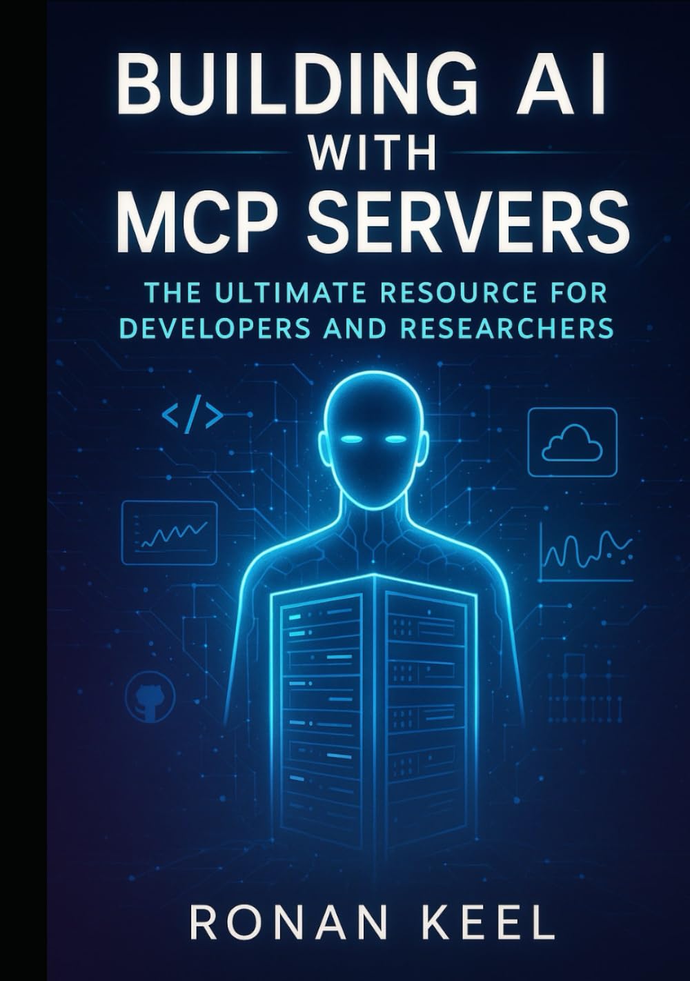 Building AI with MCP Servers: The Ultimate Resource for Developers and Researchers