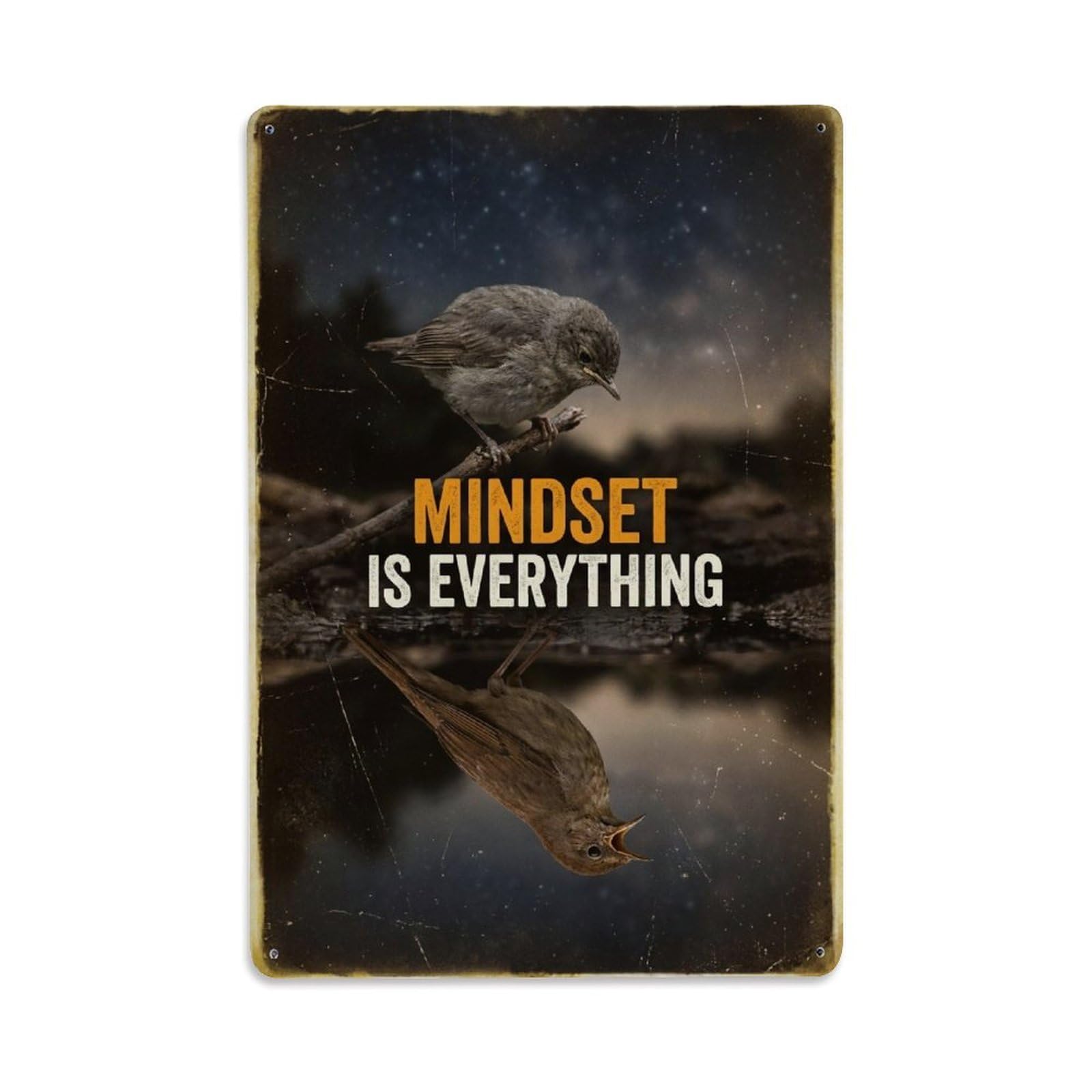 Olhnbad Style Nightingale Bird Mindset Is Everything Quote Metal Tin Sign
