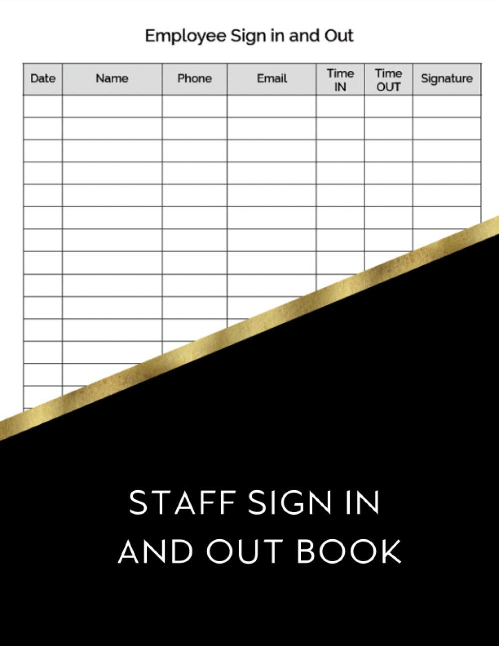 Staff Sign In and Out Book: Employee Signing in Log Book for Health and Safety, Black Background