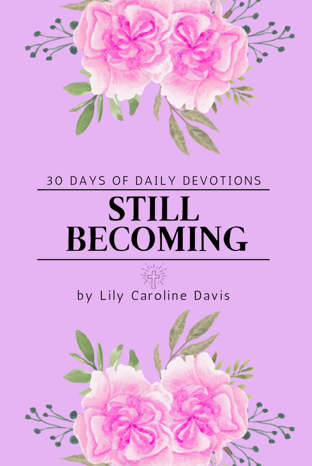Still Becoming