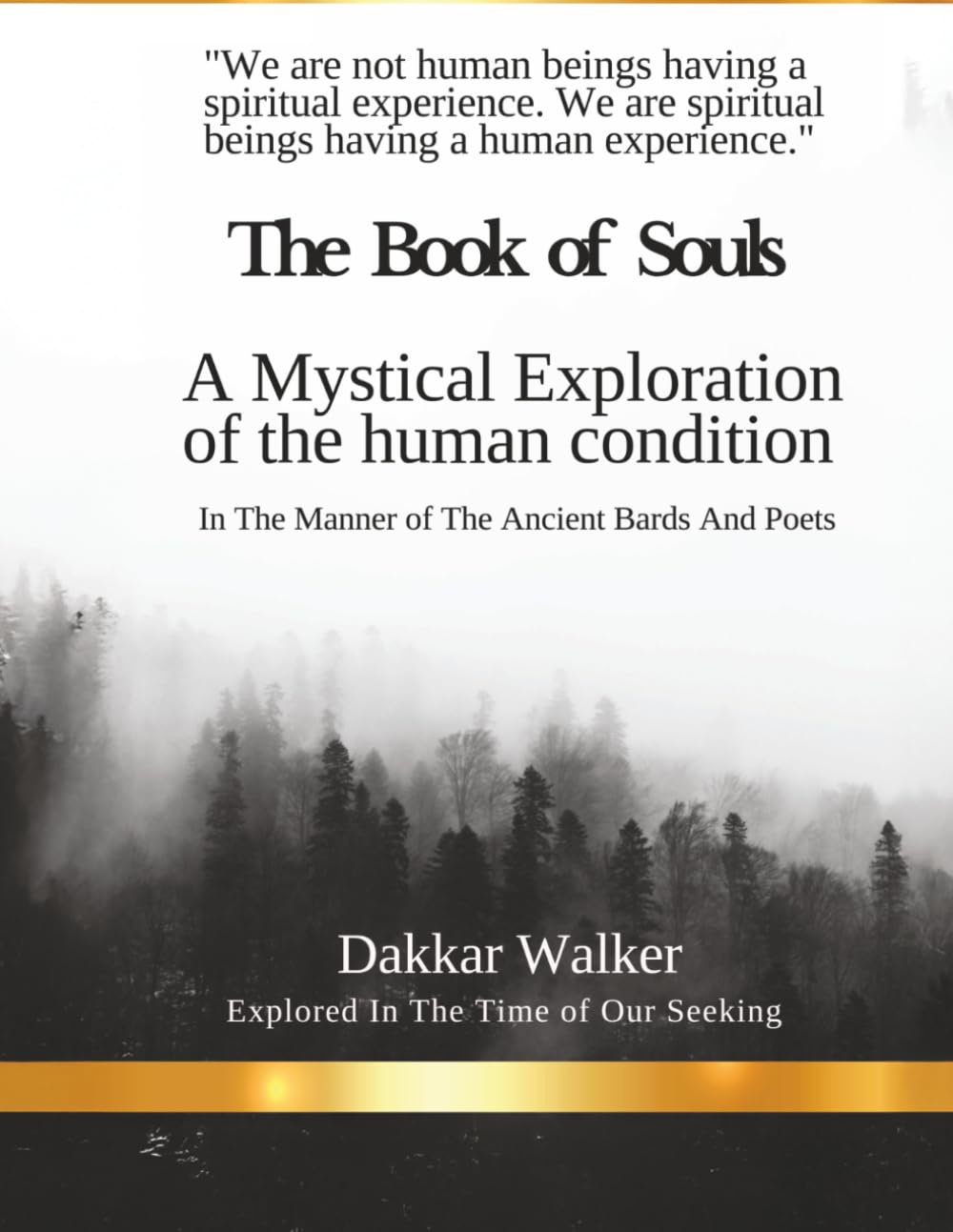 The Book of Souls: A Journey Through The Infinite Chambers of Being