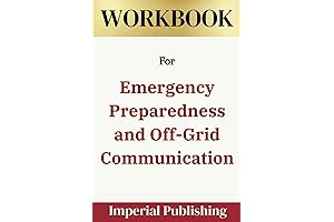 Emergency Preparedness and Off-Grid Communication - Concise Guide to Stay Prepared
