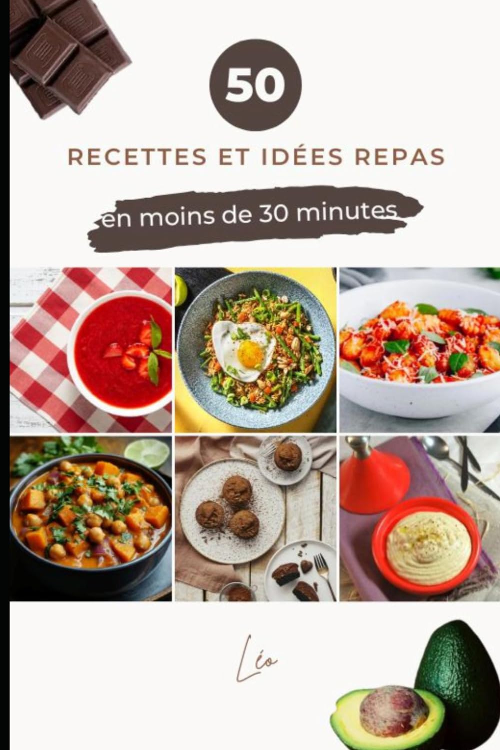 50 recettes et idées repas en moins de 30 minutes
